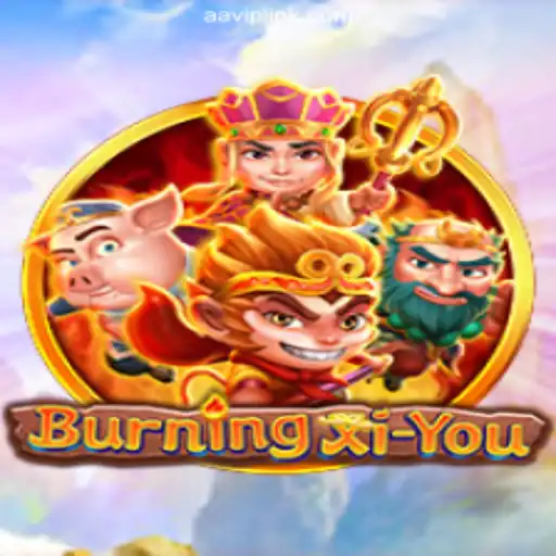 Discover the Exciting World of BurningXiYou on AAVIP.COM Platform