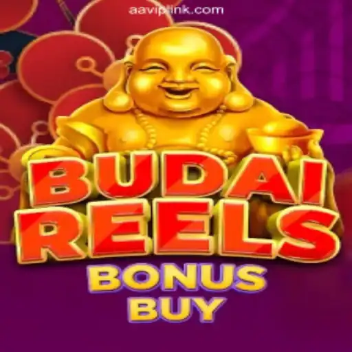 Discover the Excitement of BudaiReelsBonusBuy on AAVIP.COM