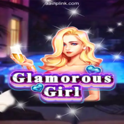 Exploring GlamorousGirl: A Dive into Brazil's #1 Slot Game on AAVIP.COM Platform