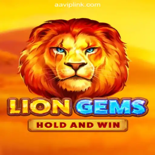 LionGems: The Ultimate Gaming Adventure on AAVIP.COM Platform